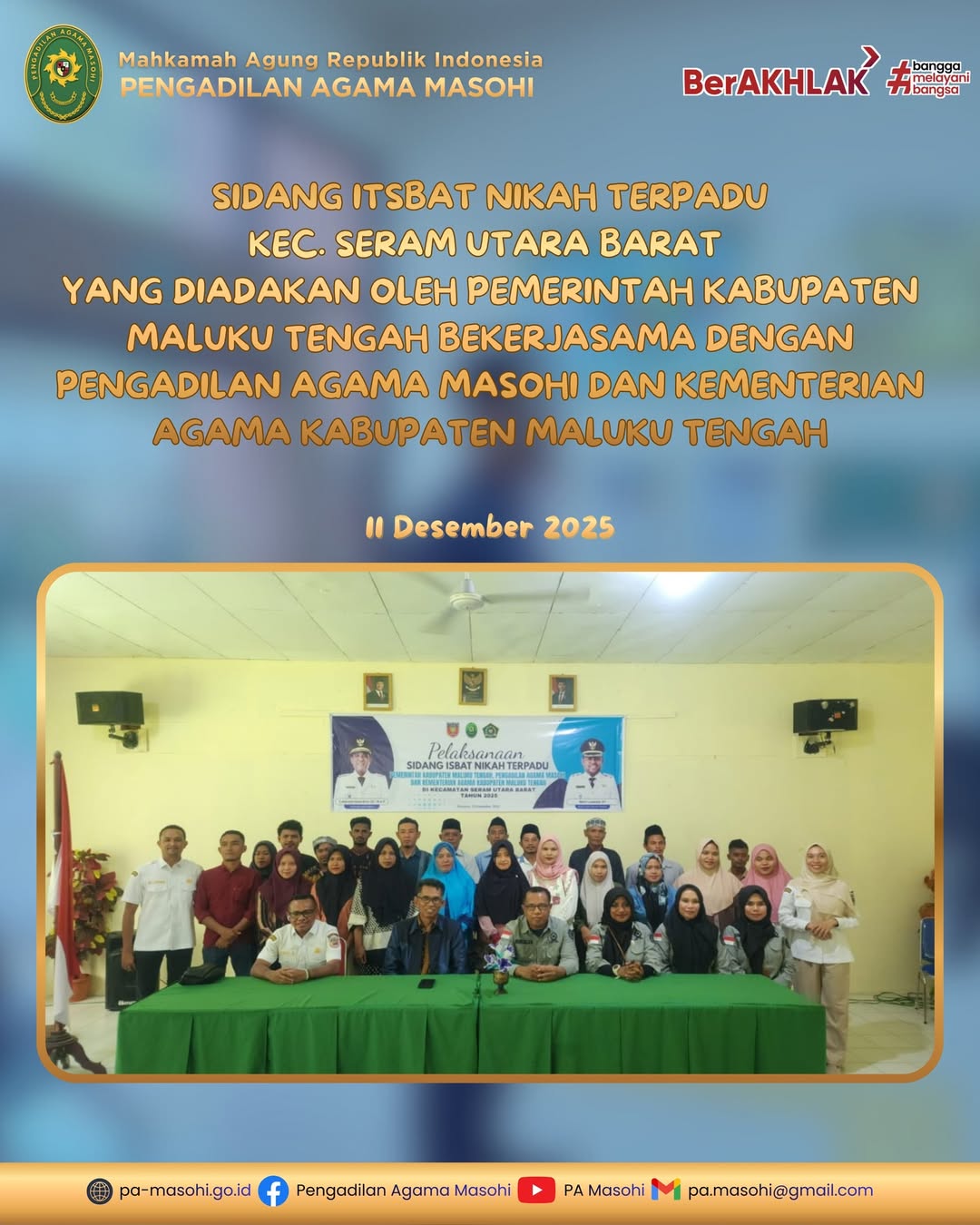 Seram Utara Barat 11 Desember 2025 Pengadilan Agama Masohi melaksanakan kegiatan Sidang Itsba 1