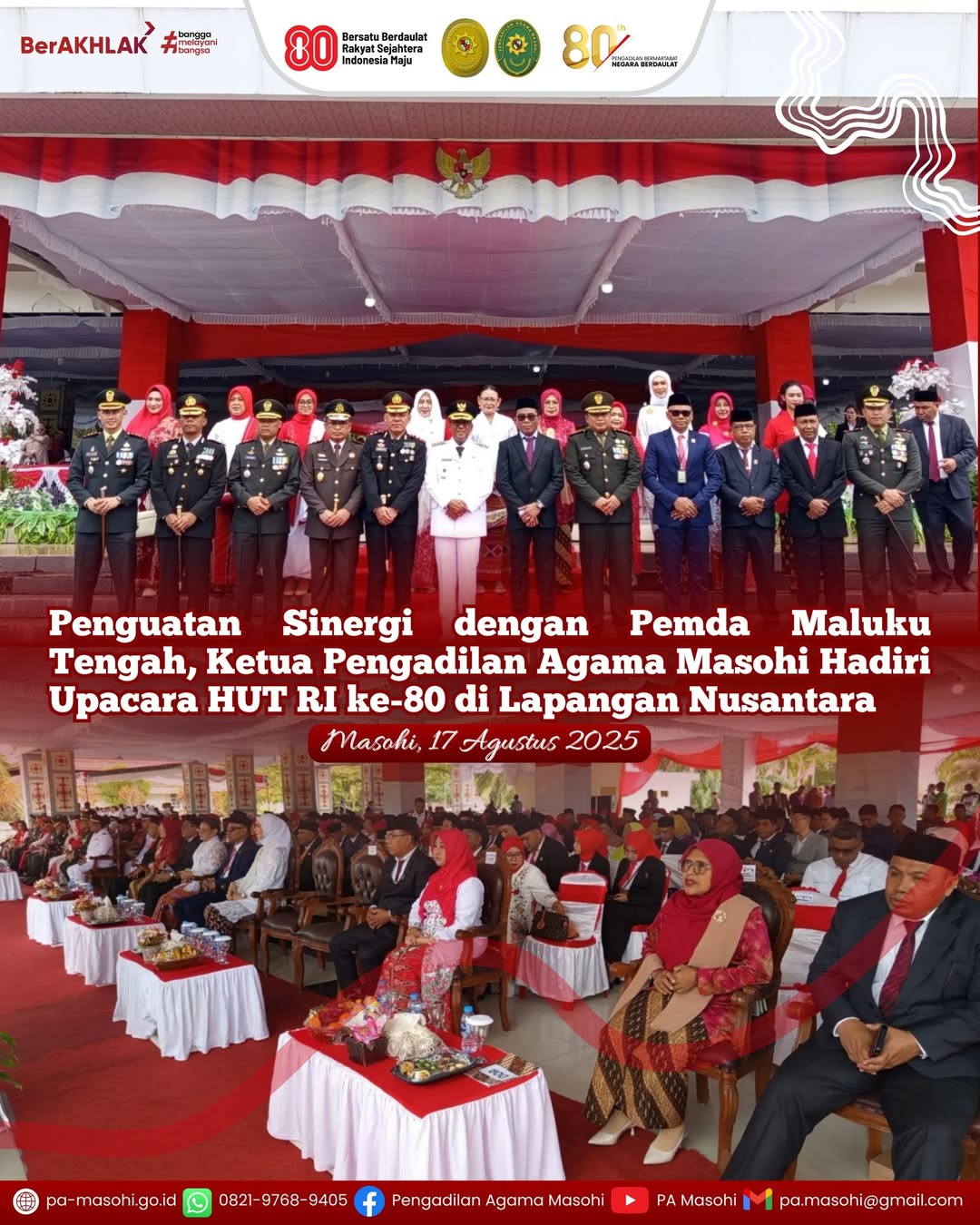 Masohi 17 Agustus 2025 Ketua Pengadilan Agama Masohi Bapak Fahri Latukau S.H.I. M.H. bers 1