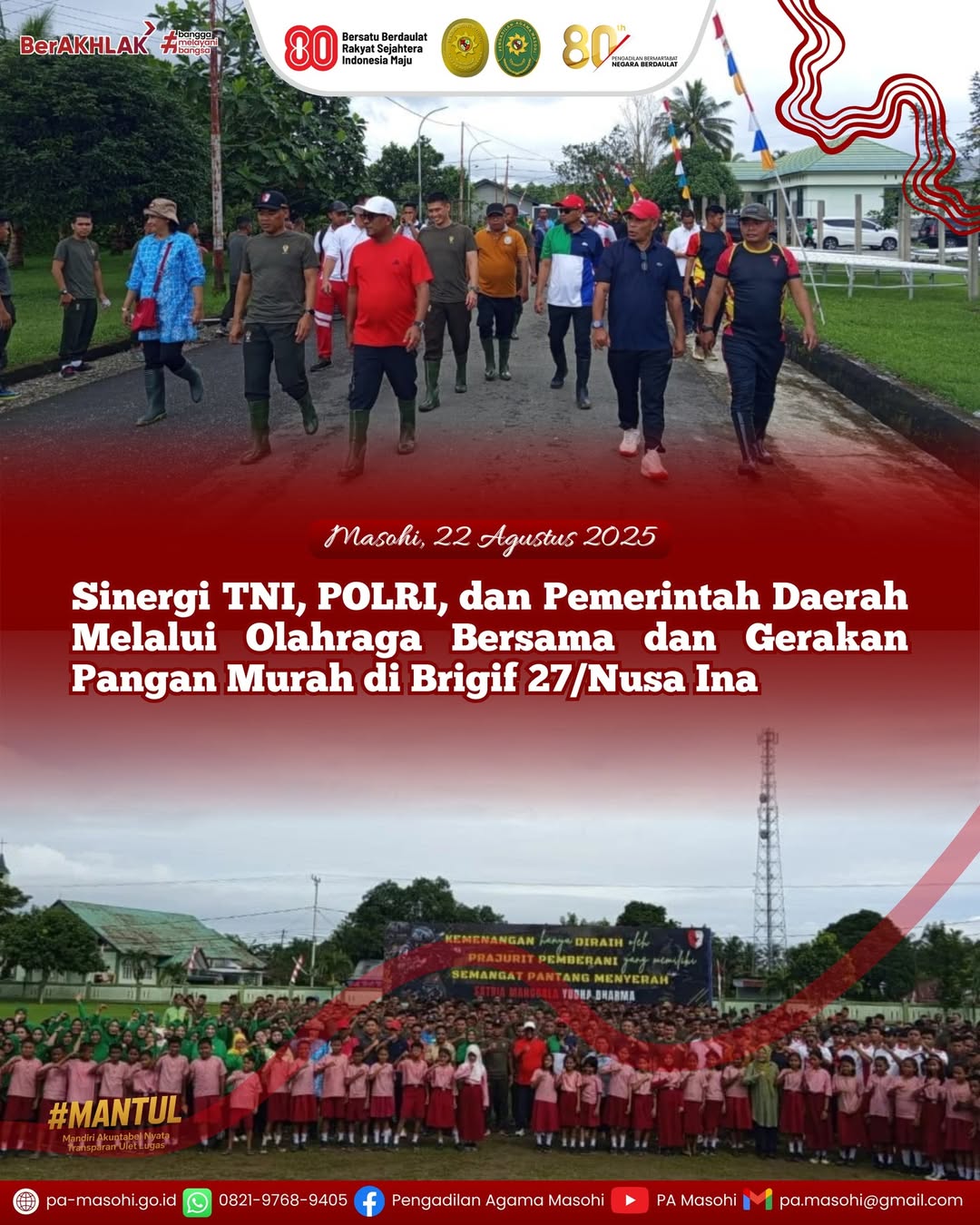 Masohi 22 Agustus 2025 Ketua Pengadilan Agama Masohi Bapak Fahri Latukau S.H.I. M.H. bers