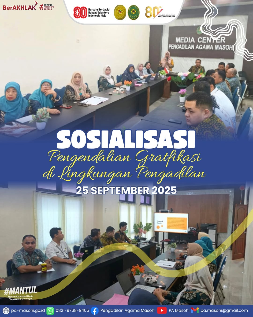 Masohi 25 September 2025 Pengadilan Agama Masohi melaksanakan kegiatan Sosialisasi Pengendalia 1