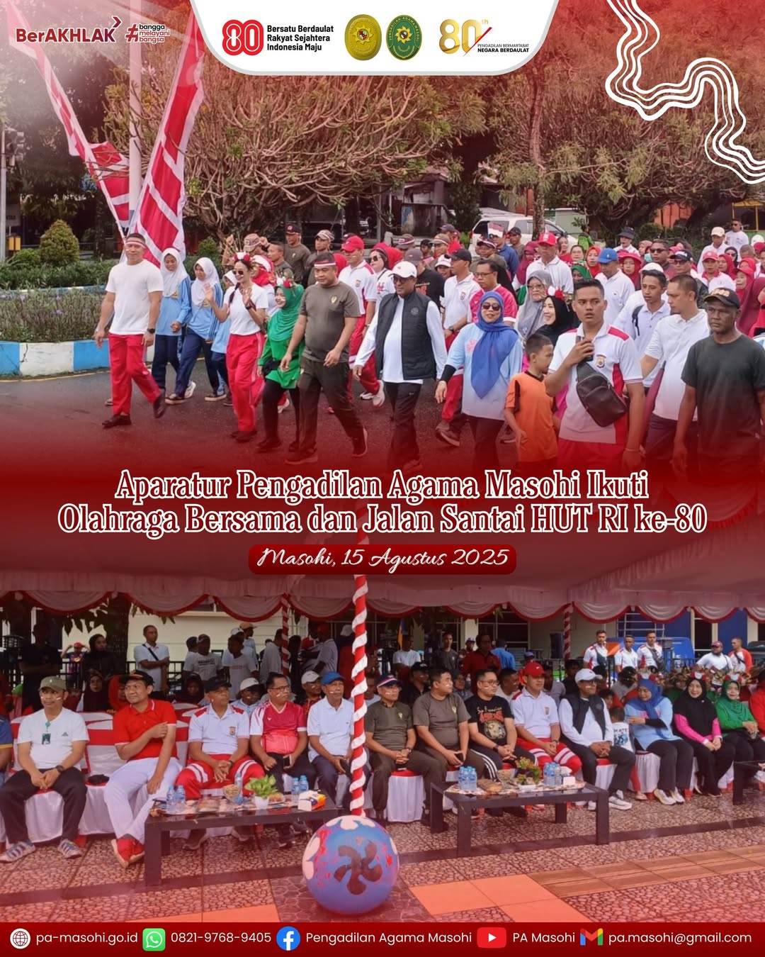 Masohi 15 Agustus 2025 Dalam rangka memeriahkan peringatan Hari Ulang Tahun Kemerdekaan Repub