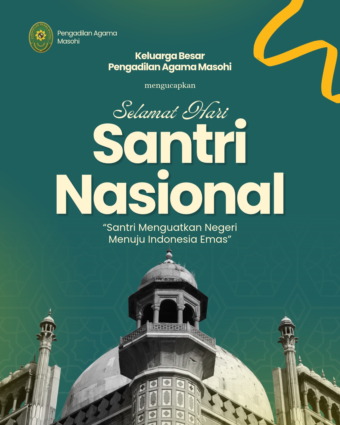Keluarga Besar Pengadilan Agama Masohi mengucapkan Selamat Hari Santri Nasional Tahun 2026.Mari